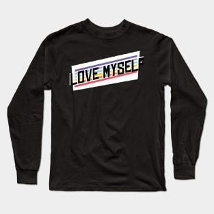 Love yourself Long Sleeve T-Shirt